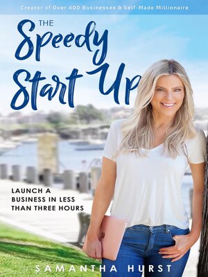 cover image of The Speedy Start-Up: Launch a Business in Less Than Three Hours